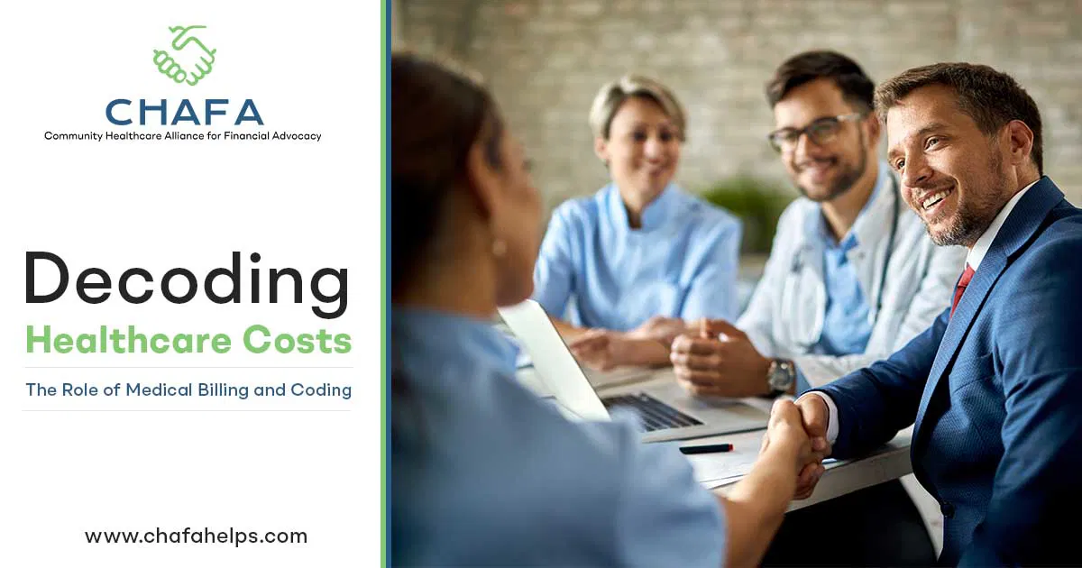 CHAFA explaining the role of medical billing and coding in managing healthcare costs