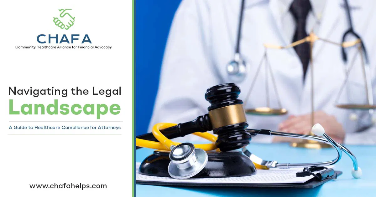 CHAFA guiding attorneys through healthcare compliance and legal risk management